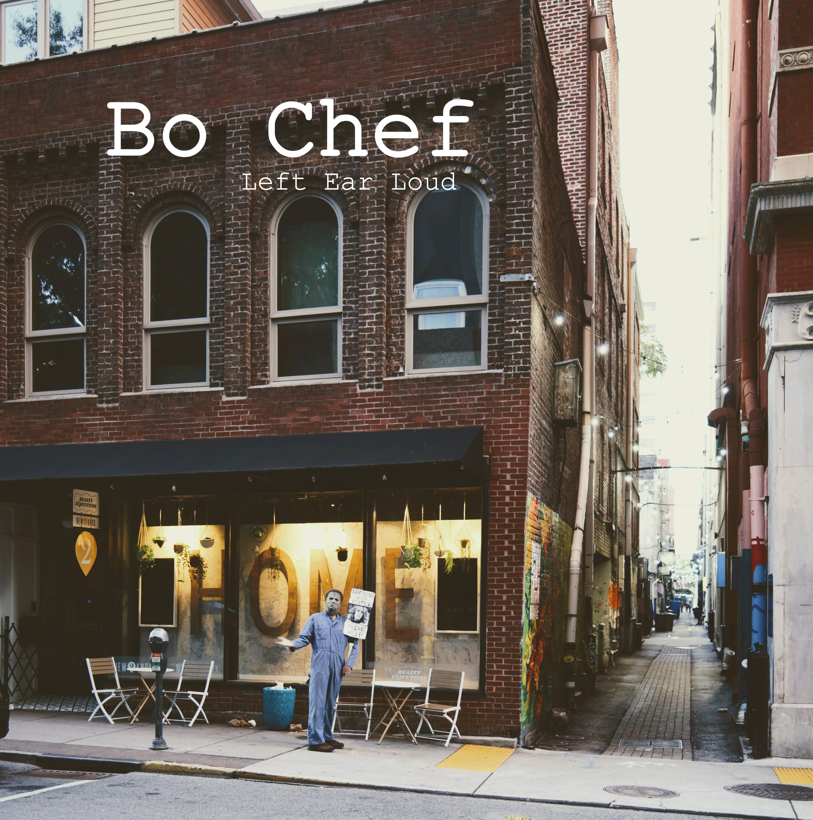 Bo Chef – Left Ear Loud:HOME